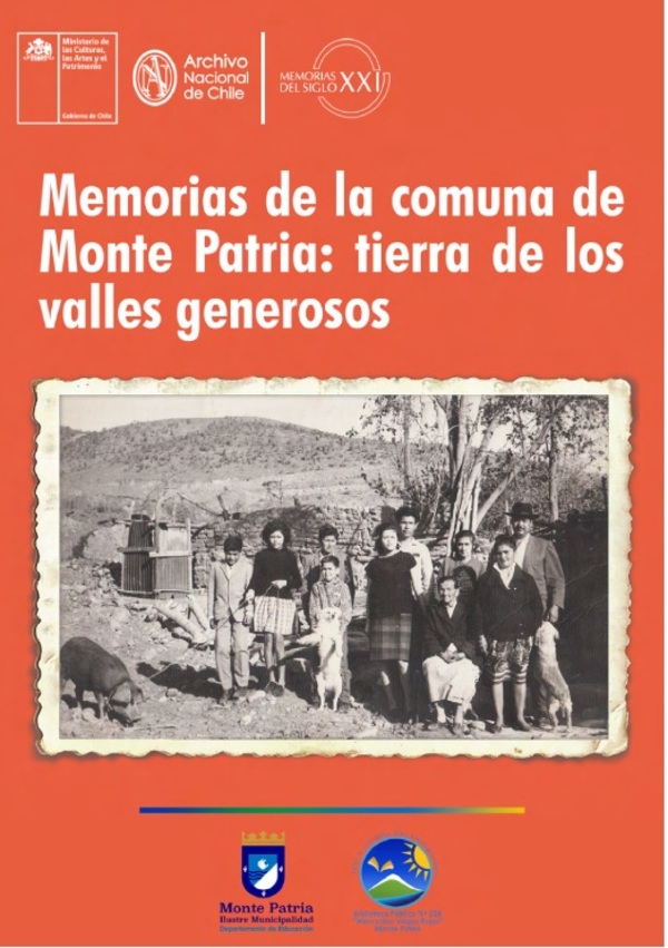 Memorias de la comuna de Monte Patria: tierra de los valles generosos