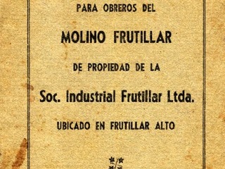Reglamento para obreros del Molino de Frutillar