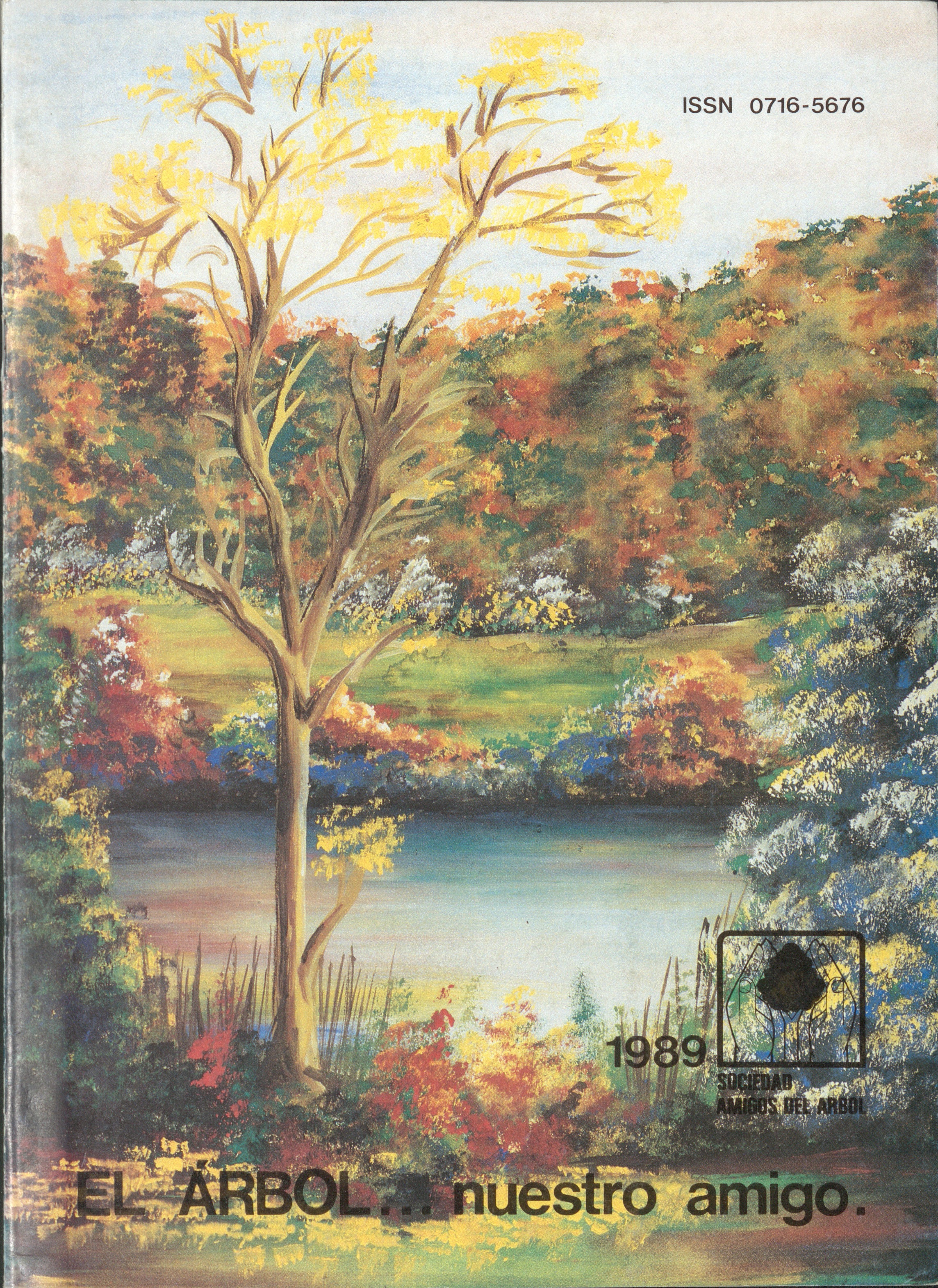 La Sociedad de Amigos del Árbol y la protección del cerro Ñielol en Memorias del Siglo XX La Sociedad de Amigos del Árbol y la protección del cerro Ñielol en Memorias del Siglo XX