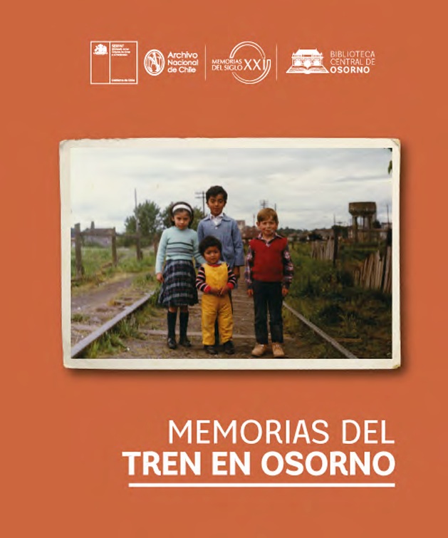 Memorias del tren de Osorno Memorias del tren de Osorno